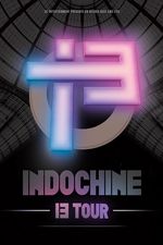 Indochine - 13 Tour - vignette