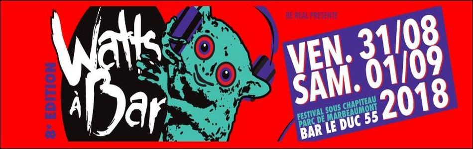 Watts À Bar 2018 bannière