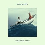 lola marsh 2017 lp