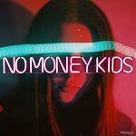 no money kids 2018