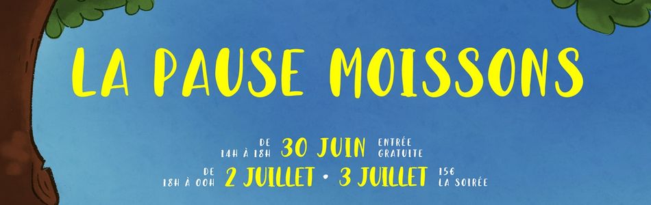 La Pause Moissons 2021 2 La Pause Moissons 2021 2